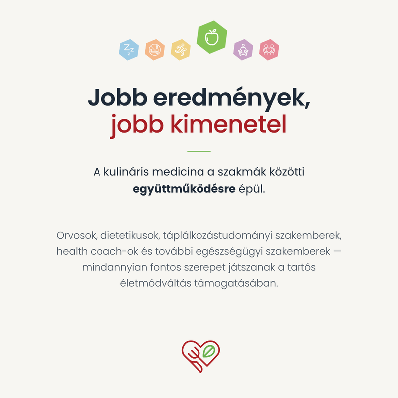 Jobb eredmények, jobb kimenetel - a kulináris medicina a szakmák közötti együttműködésre épül